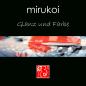 Preview: mirukoi - Glanz & Farbe 6mm