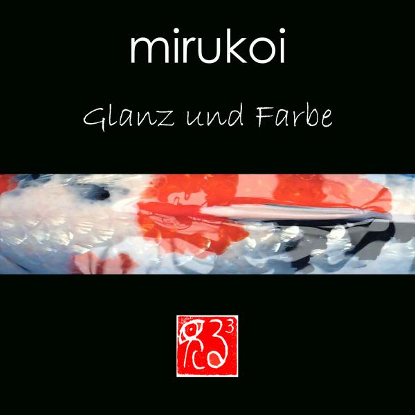 mirukoi Glanz & Farbe 1kg, 3mm
